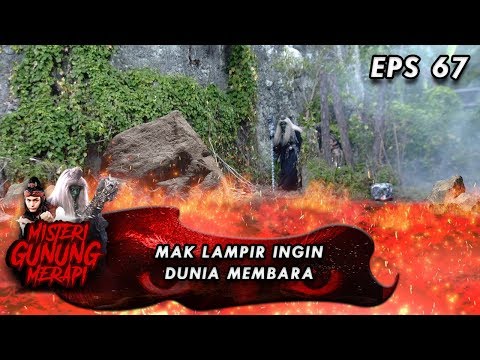 Mak Lampir Senang Dunia Menjadi Semakin Panas! - Misteri Gunung Merapi Eps 67