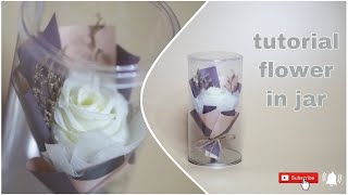 Cara Mudah Membuat Mini Bouquet in Jar | cocok untuk hadiah wisuda