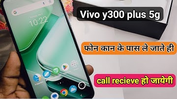 vivo y300 plus 5g smart call setting | vivo y300 plus 5g me smart call feature use kaise kare
