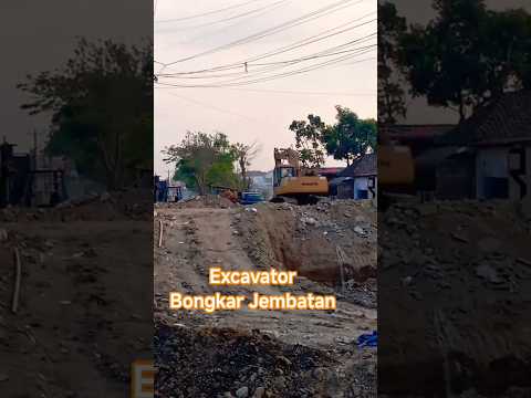 Excavator Bongkar Jembatan Cawas #2026 #excavator #komatsu #cawas #jembatan