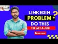 Linkedin Wont give you a Job ( This Video Will )