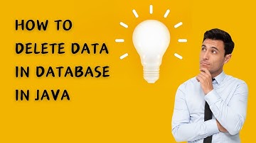 How to Delete Data in Database in Java | Coding Skills