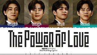 Video thumbnail of "DAY6 (데이식스) - 'The Power of Love' Lyrics [Color Coded_Han_Rom_Eng]"