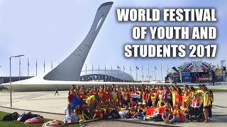 World Festival of Youth and Students 2017 / Всемирный фестиваль молодежи и студентов 2017