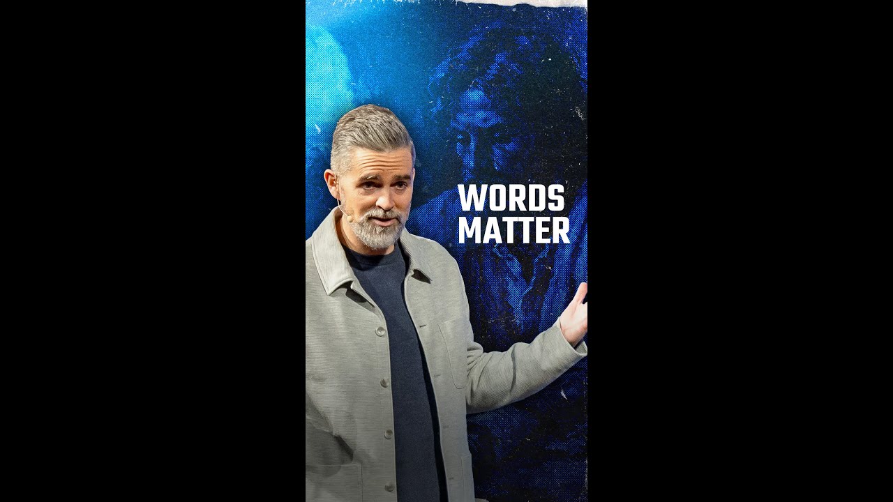 Words Matter...