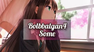 Bolbbalgan4 - Some (sub indo) || story wa || durasi pendek