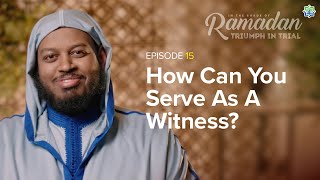 Ep. 15: How Can You Serve As A Witness? Imam Fuad Mohamed | ISR Season 13