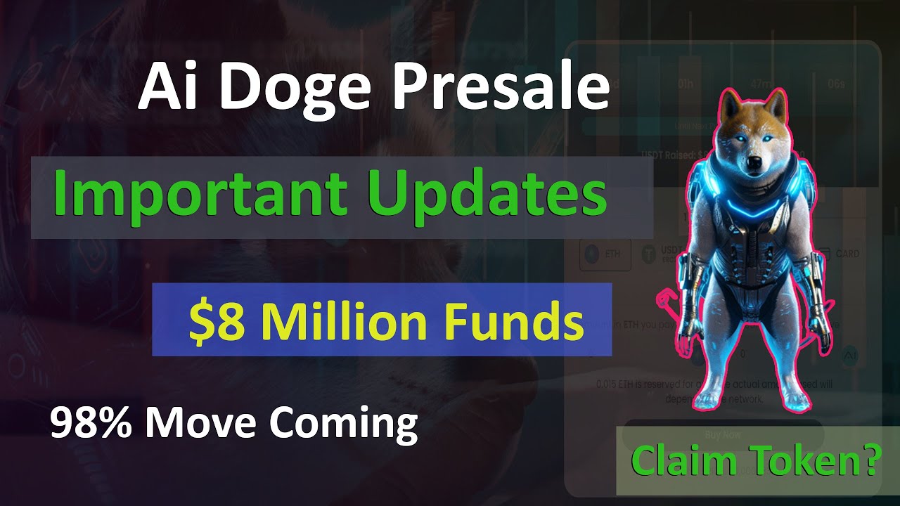Ai Doge Presale Important Updates | Ai Doge $8 Million Funds | How to Claim Ai Doge Token | 98% Move