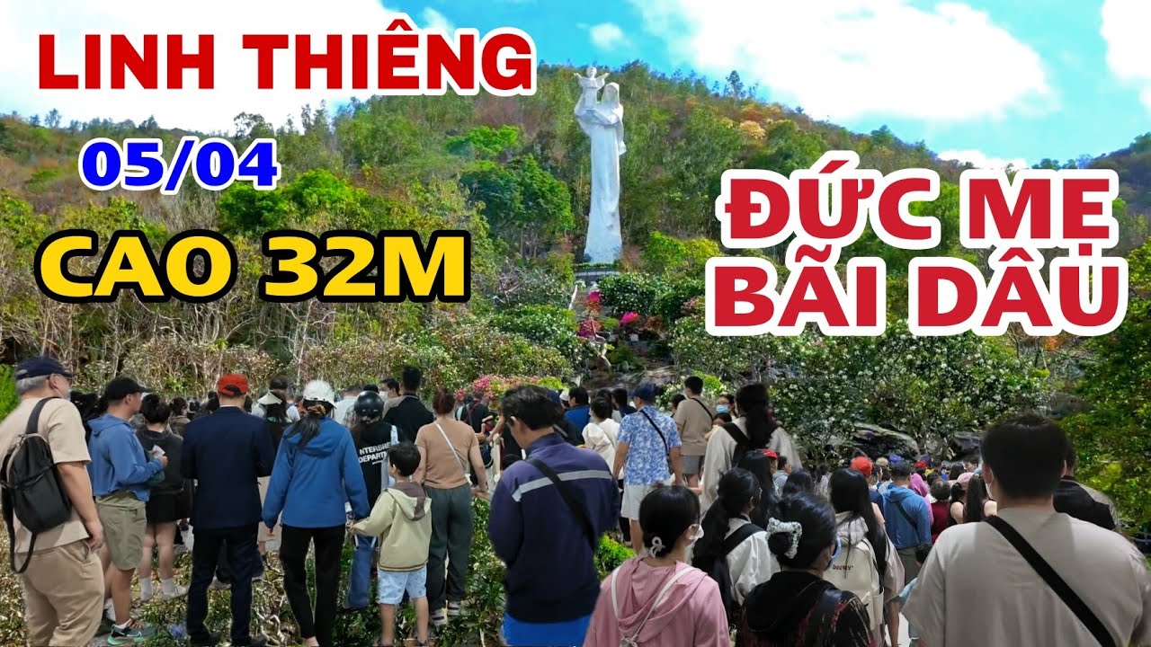 LINH THIÊNG TẠI ĐỨC MẸ BÃI DÂU CAO 32M LỚN NHẤT NHẤT NHÌ VIỆT NAM. ĐIỂM HÀNH HƯƠNG TẠI VŨNG TÀU .