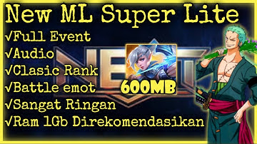 New Data ML Lite Full Event Cuma 600MB Terbaru Patch Brody