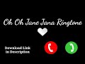 Oh Oh Jane Jana Ringtone Oh Oh Jane Jana Ringtone Download Ringtone Bazaar Oh Oh Jane Jana Ringtone Oh Oh Jane Jana Ringtone Download Ringtone Bazaar