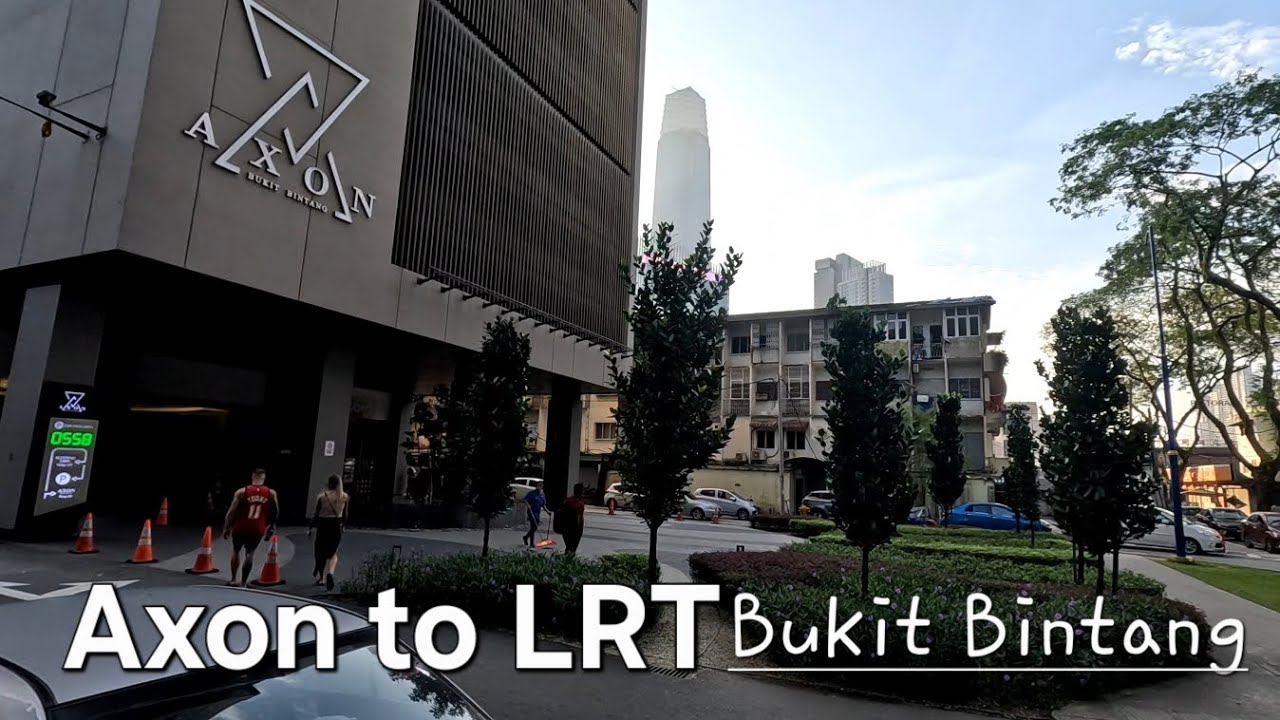 Kuala Lumpur AXON SUITES walking to Bukit Bintang LRT Station🚶‍♂️‍➡️very near guys👏