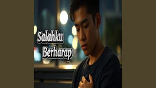Salahku Berharap