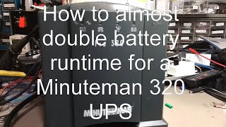 Increase the Runtime of a Minuteman 320 UPS