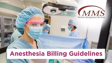 Anesthesia Billing Guidelines
