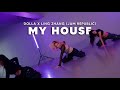 Beyonc  my house covered by dolla  choreographed by ling zhang 