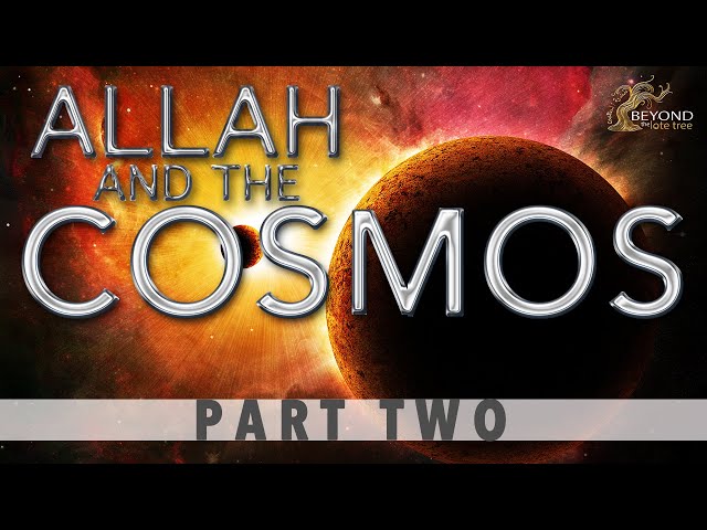 Allah and the Cosmos - ALLAH'S THRONE TIME [Part 2] class=