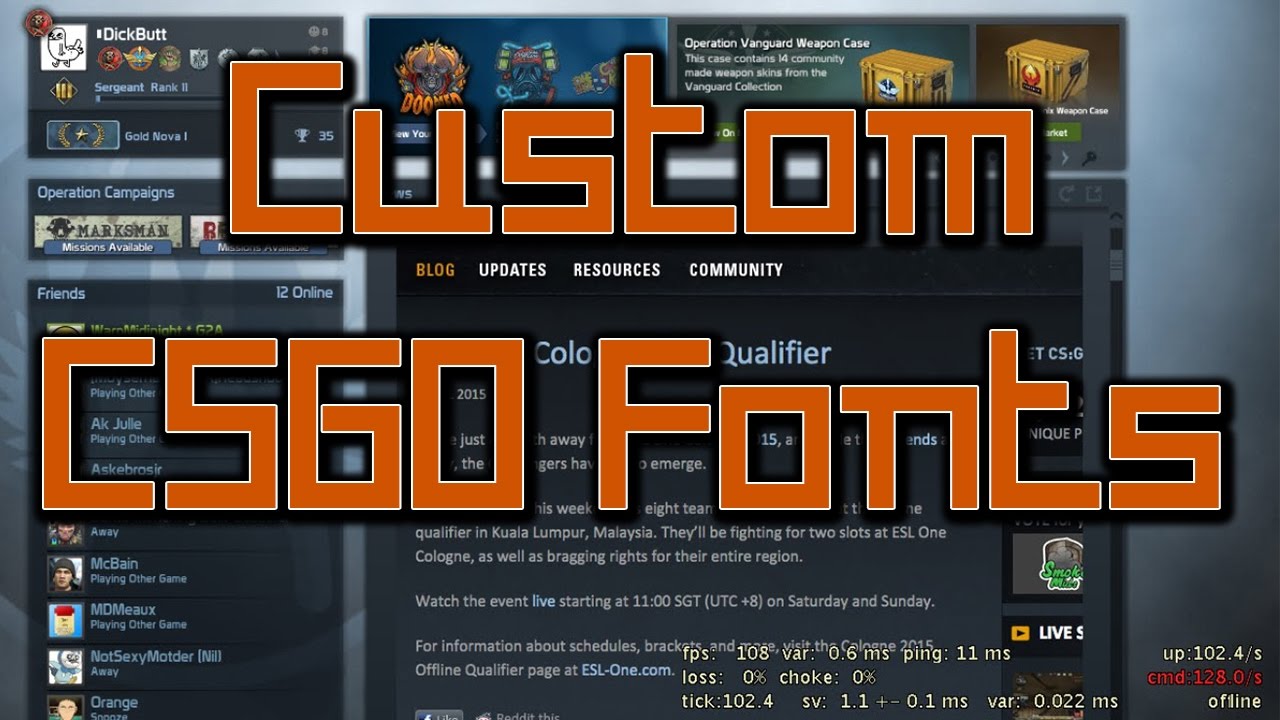 how to get cs go fonts