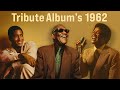 Ray Charles, Sam Cooke Tribute | Lost 60’s Soul Unreleased Album (1962)