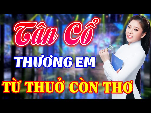 Tán Gái Bằng TÂN CỔ GIAO DUYÊN Hơi Dài Kiểu Này Thì Ai Chẳng Chịu - Tân Cổ Miền Tây Hay Ngất Ngây class=