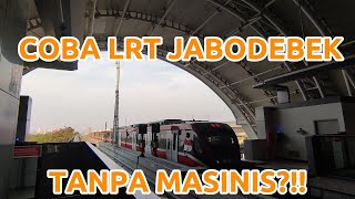 Pertama Kali Coba Naik LRT JABODEBEK TANPA MASINIS?!!