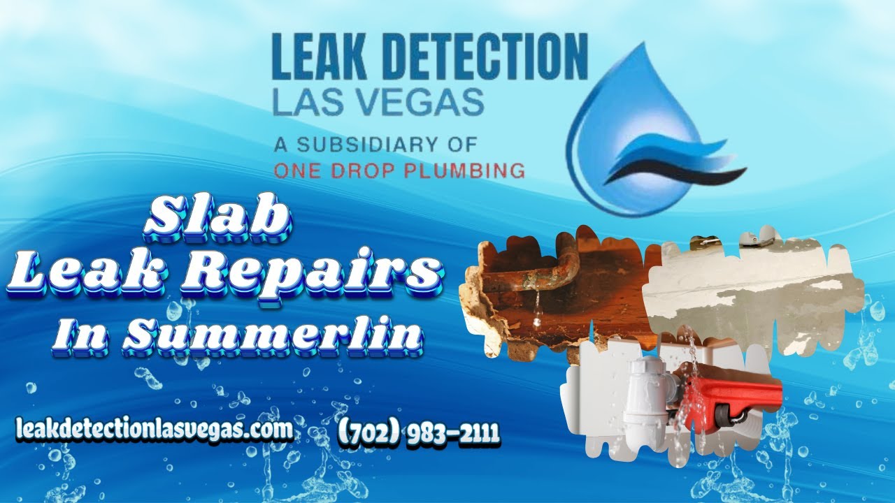 Slab Leak Repairs In Summerlin | Leak Detection Las Vegas Summerlin - YouTube