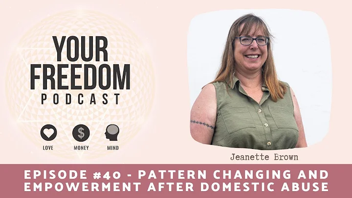 Episode #40 - Pattern Changing and Empowerment Aft...