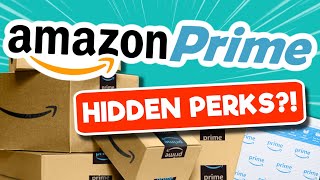 Hidden Amazon Prime Benefits & Perks [DON