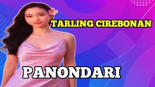 Download Lagu PANONDARI TARLING CIREBONAN BANYAK DI CARI @Alfarizi Official  MP3