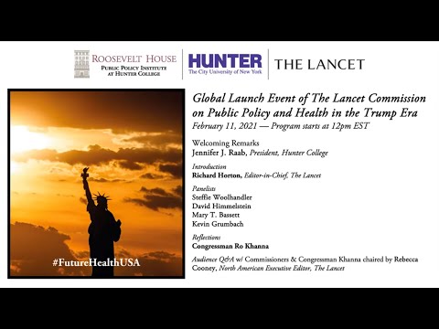 The Lancet Commission on Public Policy and Health in the Trump Era
