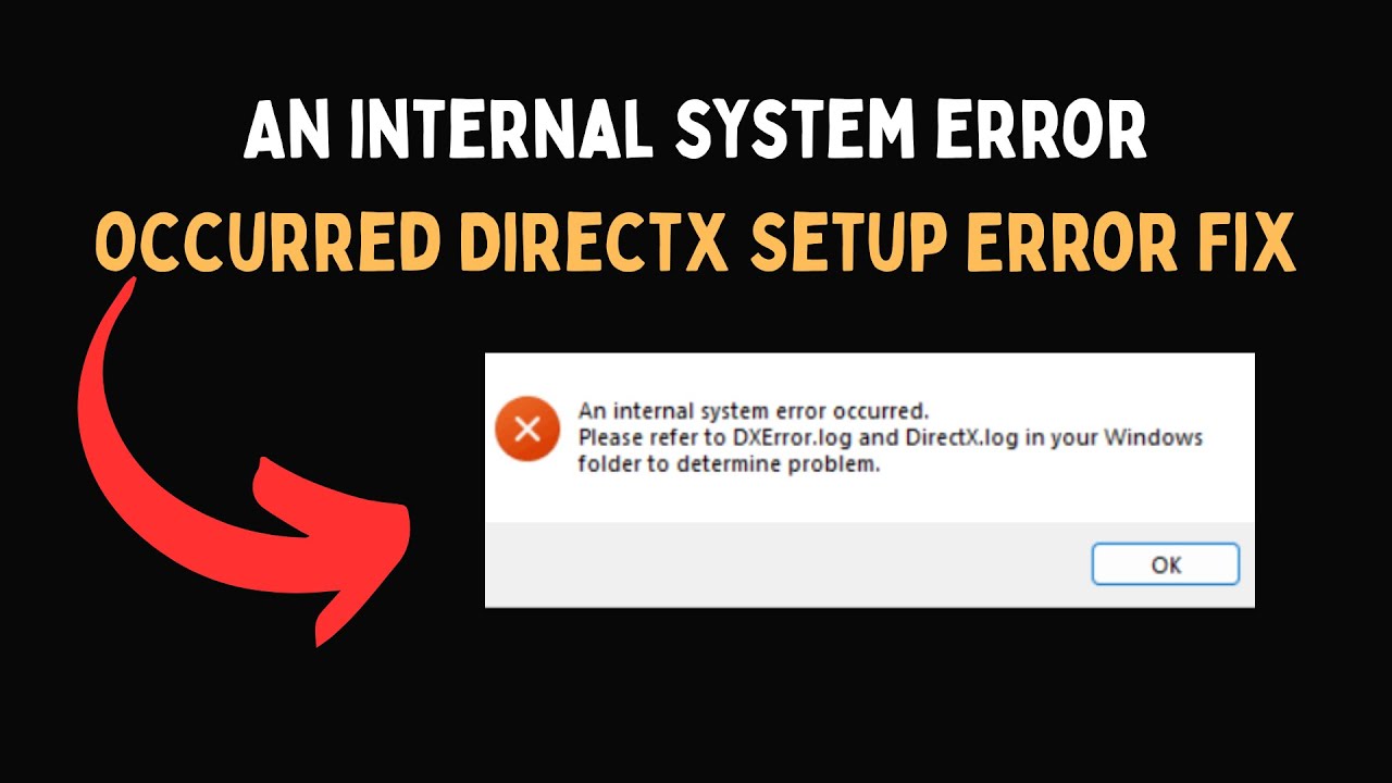 An internal system error occurred DirectX Setup Error Fix - YouTube