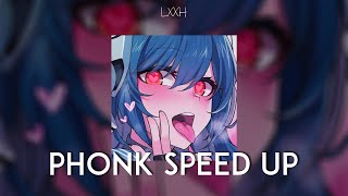 SPEED UP PHONK PLAYLIST #10 / LXXH PHONK