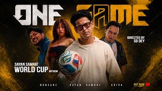 One Game - World Cup Anthem | Sayan Samrat | Ft. @Nonsane | KDiva | SD Dey | Fifa screenshot 5