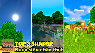 ✓TOP 3 Shader nước chân thật, video, siêu đẹp cho Minecraft PE✓
