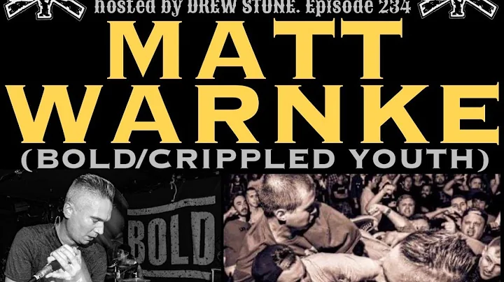 The NYHC Chronicles LIVE! Ep. #234 Matt Warnke (BOLD / Crippled Youth)