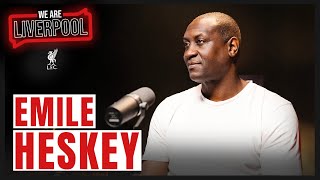 Emile Heskey on Houllier, Trophies & Owen/Fowler | We Are Liverpool Podcast