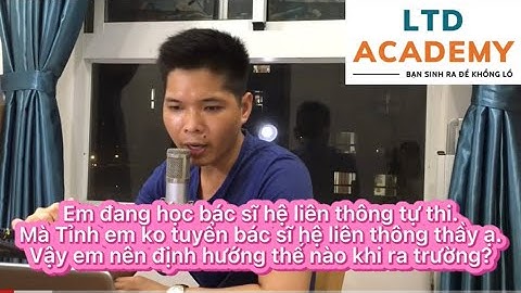 Em đang học bác sĩ hệ liên thông tự ôn thi, mà Tỉnh em ko tuyển BS này làm việc. Em phải làm sao ạ?