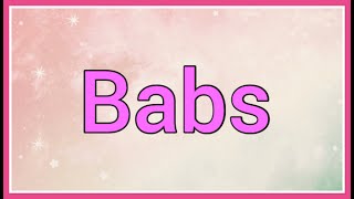 Babs | Name Origin Variations Information