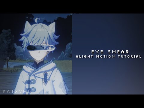 eye smear tutorial — alight motion