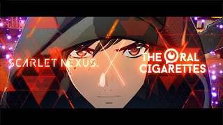 SCARLET NEXUS × THE ORAL CIGARETTES 「 Dream In Drive 」 Special Movie