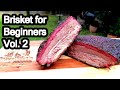 How To Make Smoked Brisket Made Easy for Beginners Vol. 2