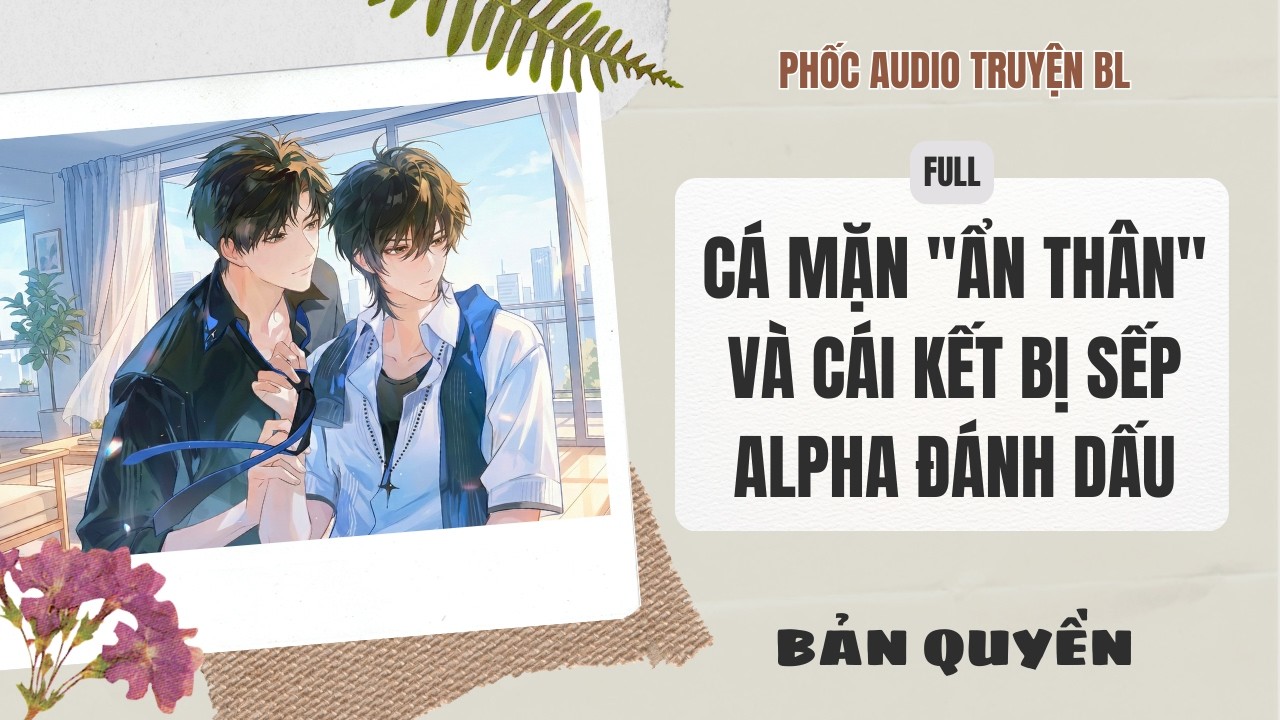 [Audio Boy Love] - Cá Mặn 