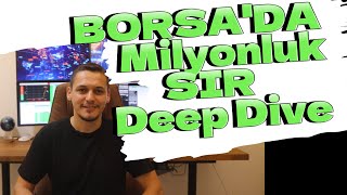 #7 Borsa'da Başarılı Olmak için Kimsenin Bahsetmediği Sır Deep Dive