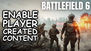 How To Enable Player Created Content In Battlefield 6 - Full Guide (UPDATED)