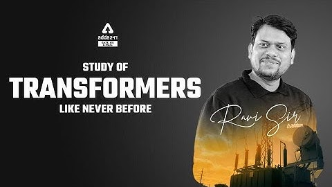 Lec 22 | Short Circuit test of Transformer -2 and Questions Session | Ravi Sir