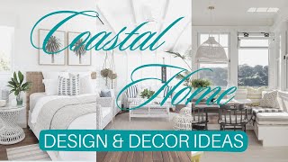 Coastal Home Interior Design \& Decor Ideas - Home Design Ideas