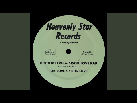 Doctor Love & Sister Love Rap