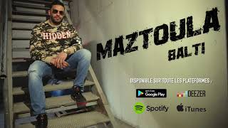 Balti   Maztoula audio