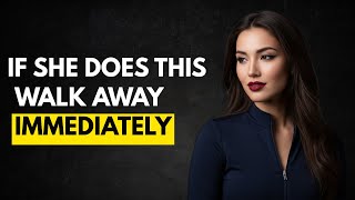 10 Red Flags – If She Does These Things, Walk Away IMMEDIATELY  Female Psychology