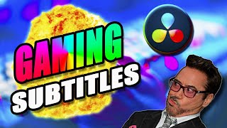 Gaming Subtitles In Davinci Resolve 17